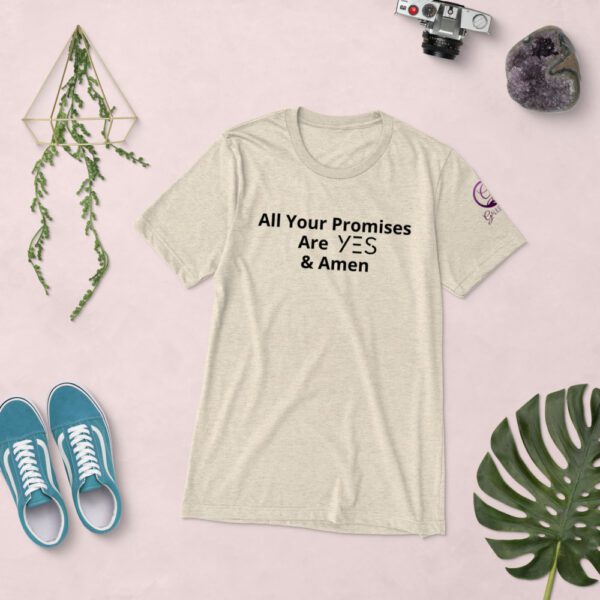 All Your Promises Are YES & Amen Unisex T-shirt - Image 6