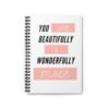 You Are Beautifully And Wonderfully Made Spiral Notebook