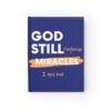 God Still Performs Miracles Journal