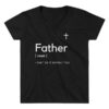 Father I can't Do It Without You Tee