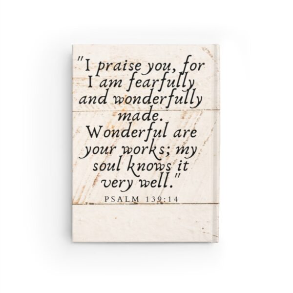 I Am Fearfully and Wonderfully Made Hard Cover Journal - Image 2