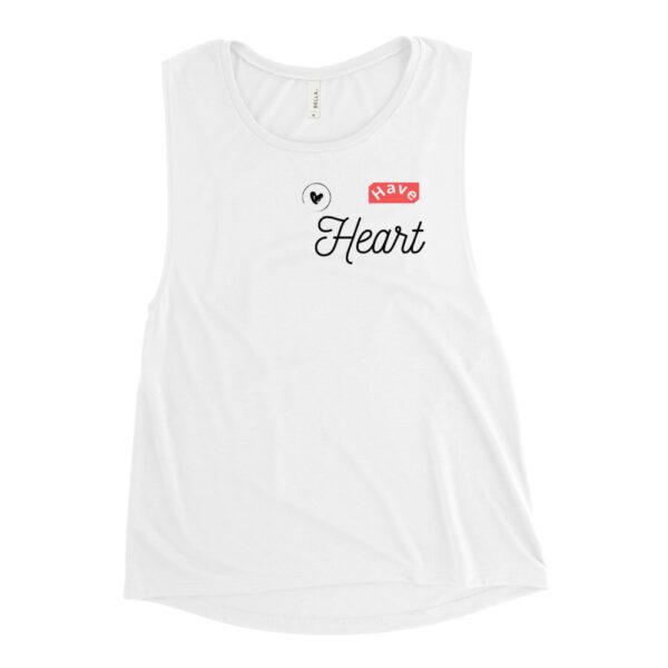 Have Heart Ladies’ Muscle Tank - Image 2