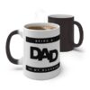 Being A Dad Is My Blessing Color Changing Mug