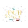 Faith the size of a mustard seed sticker
