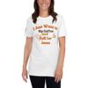 Sip Coffee and Fall For Jesus T-Shirt
