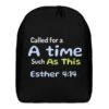 Called For A Time Such As This Minimalist Backpack