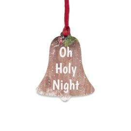 Oh Holy Night Wooden Christmas Ornaments