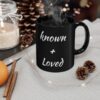 Known and Loved Black Mug