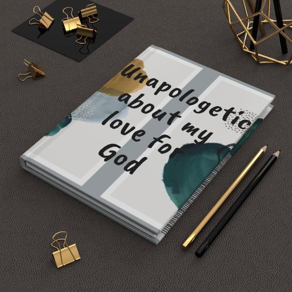 Unapologetic For God Hardcover Journal