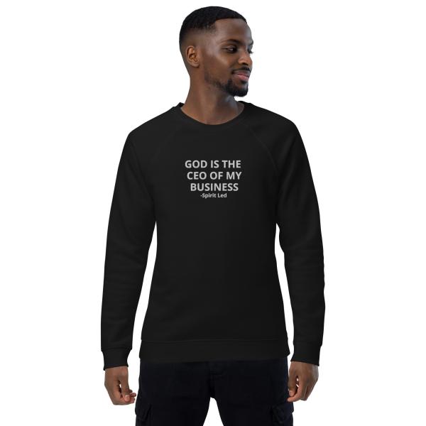 God Is The CEO Of My Business Unisex Organic Sweatshirt - Image 12