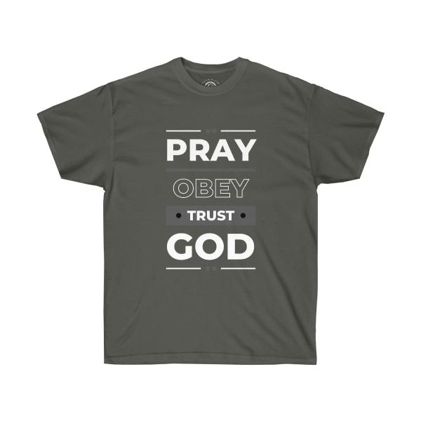Pray Obey Trust God Unisex Ultra Cotton Tee - Image 17