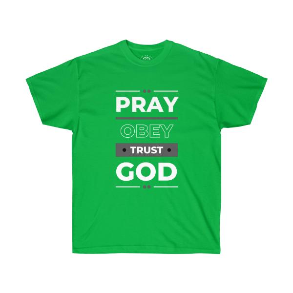 Pray Obey Trust God Unisex Ultra Cotton Tee - Image 11