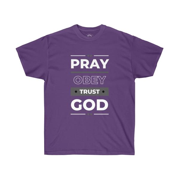 Pray Obey Trust God Unisex Ultra Cotton Tee - Image 23