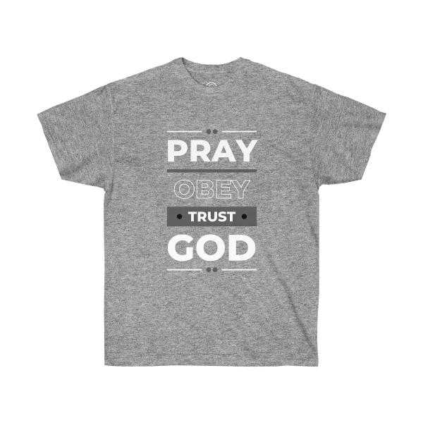 Pray Obey Trust God Unisex Ultra Cotton Tee - Image 5