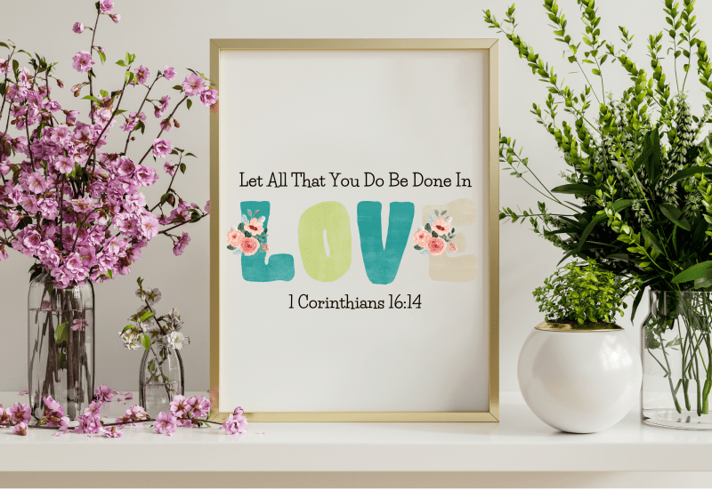 Let All That You Do Be Done In Love Bible Verse Wall Art - Image 2