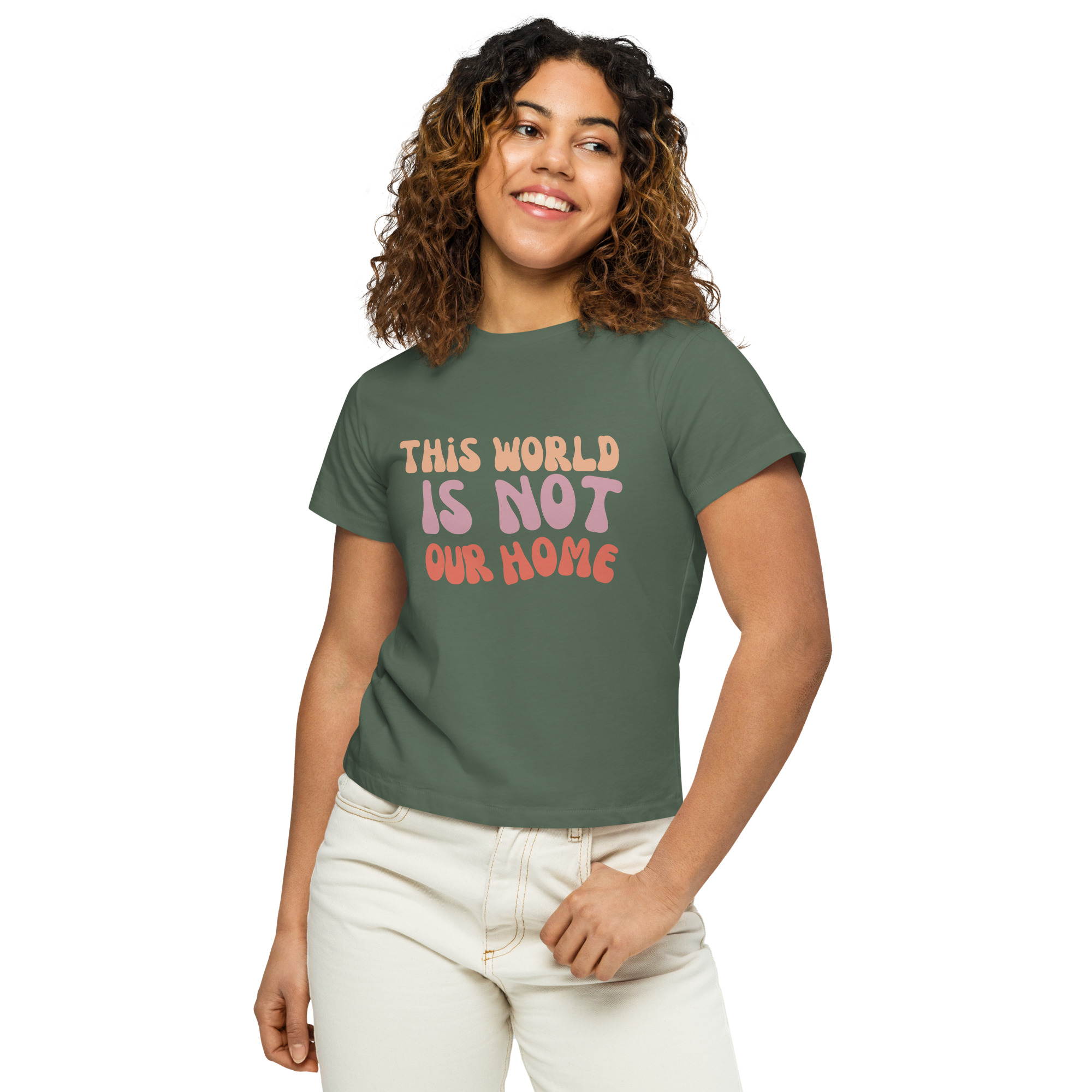 This World Is Not Our Home Women’s High-Waisted T-shirt - Image 7