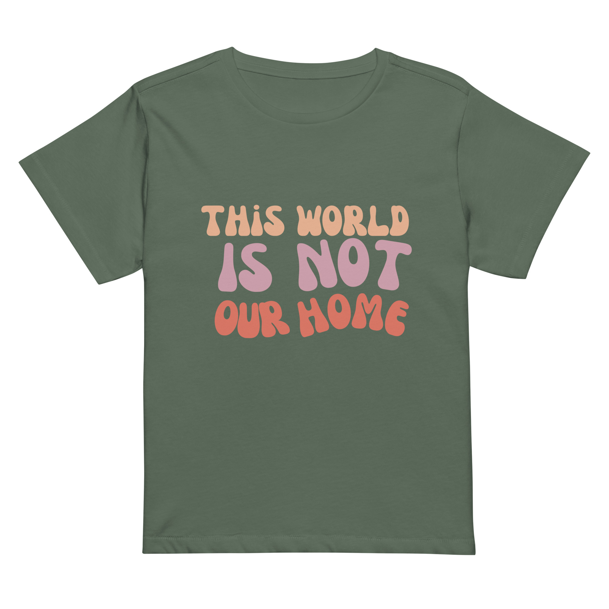 This World Is Not Our Home Women’s High-Waisted T-shirt - Image 10