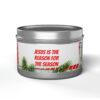 Jesus is the Reason for the Season Tin Candles