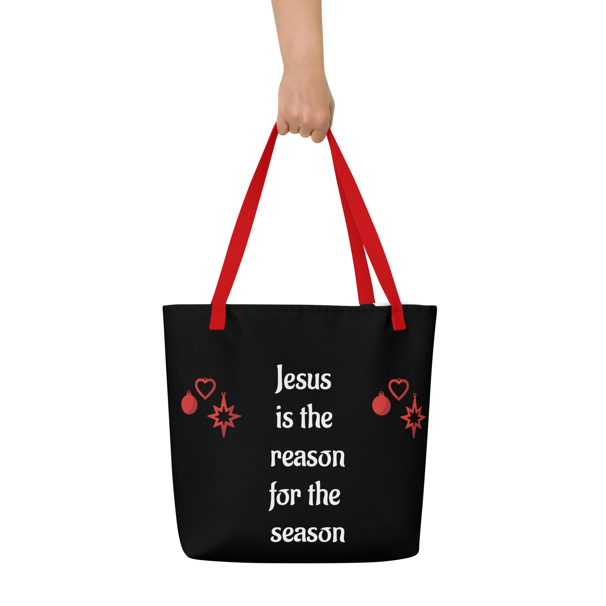 Jesus is the Reason for the Season Large Tote Bag