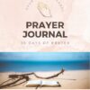 30 Day Prayer Journal