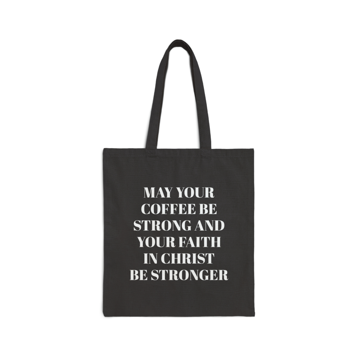 May Your Coffee Be Strong Cotton Canvas Tote Bag - Image 11