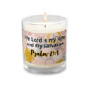 Psalm 27:1 Unscented Christian Glass Jar Soy Wax Candle