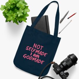 Christian Tote - Not Self made I am God Made