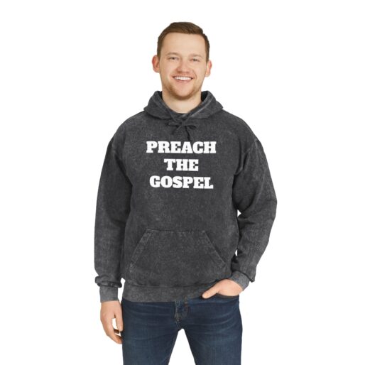 Preach the Gospel Unisex Mineral Wash Christian Hoodie
