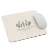 Stop Waiting For The Flowers To Bloom Christian Mouse Pad