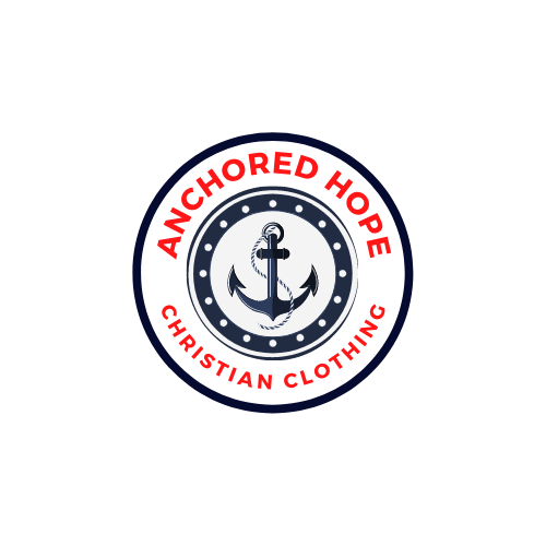 Anchored Hope Christian Clothing