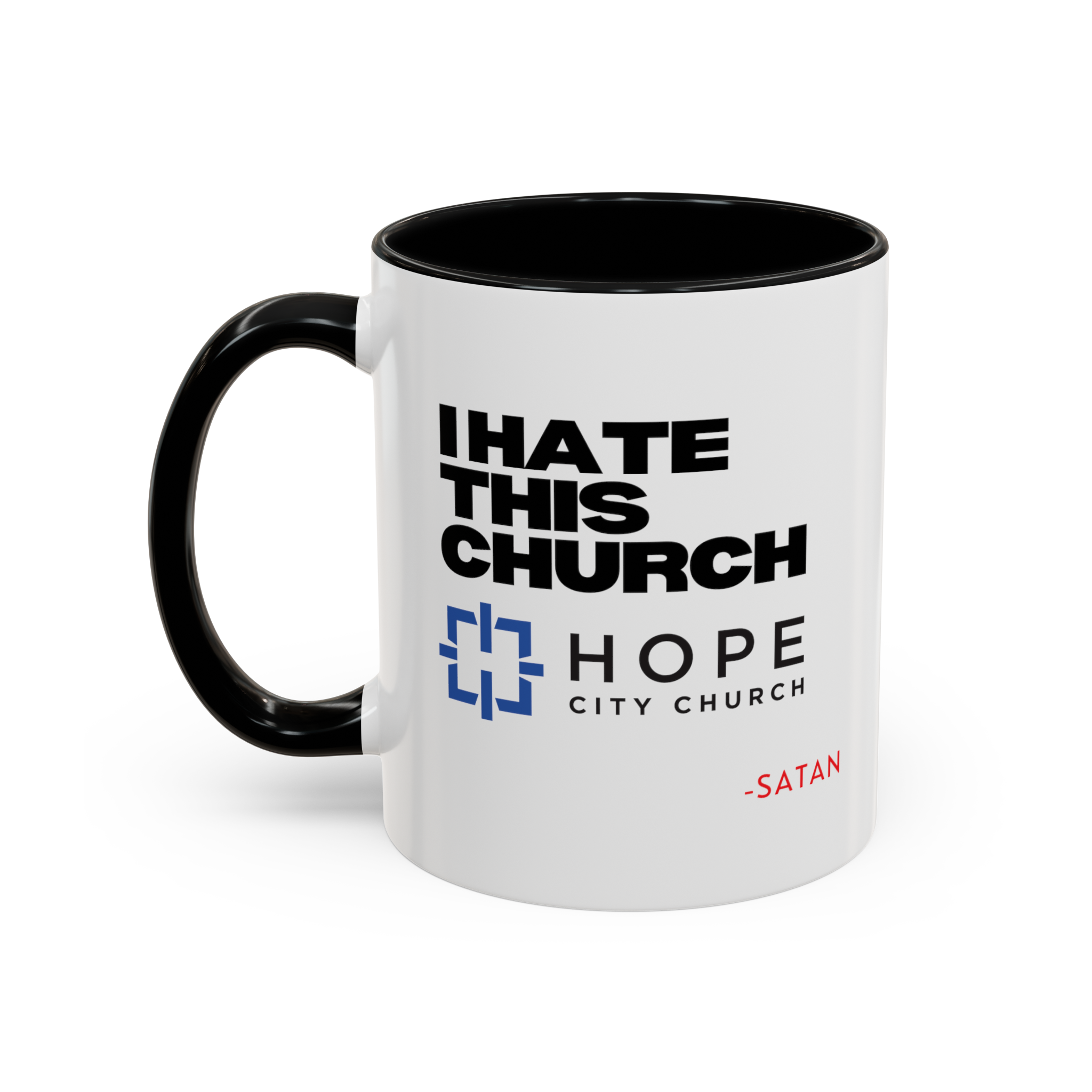 I Hate This Church | Religious Coffee Mug | Christian Mug | Christian Gifts | Coffee Drinker Gifts | Coffee Lover Gift | Personalized Mug