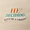 He Decidido Seguir A Cristo Spanish Christian Stickers