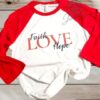 Faith Hope Love Red Raglan T-Shirt