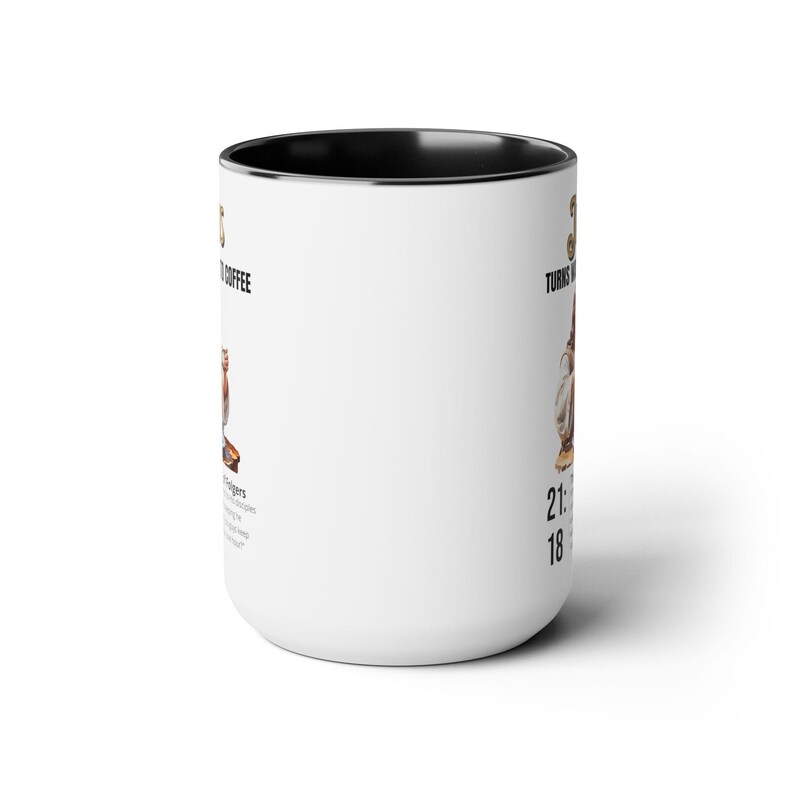 Jesus Turns Water Into Coffee | Christian Mug | Christian Gifts | Coffee Drinker Gifts | Coffee Lover Gift | Scripture Mug | Coffee Mug - Image 3