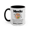 The Definition of Meek Coffee Mug - Matthew 26:52-54