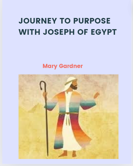 Bible Study: Journey to Purpose with Joseph of Egypt