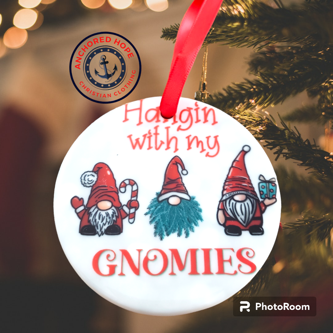 Hanging with my Gnomies Christmas Ornament