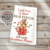 I Just Want to Drink Hot Cocoa and Watch Christmas Movies Kitchen Towel