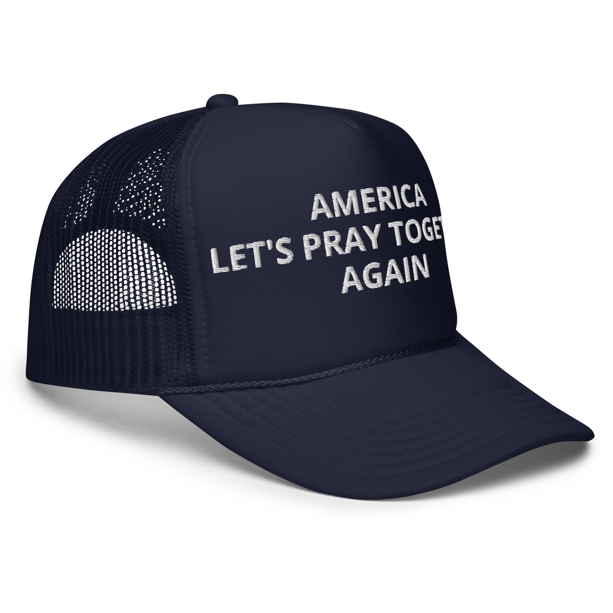 America Let's Pray Together Again Foam Trucker Hat - Image 11
