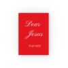 Dear Jesus Journal – Personalized Hardback Journal