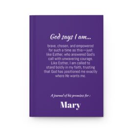 God Says I Am: Like Esther Hardcover Christian Journal