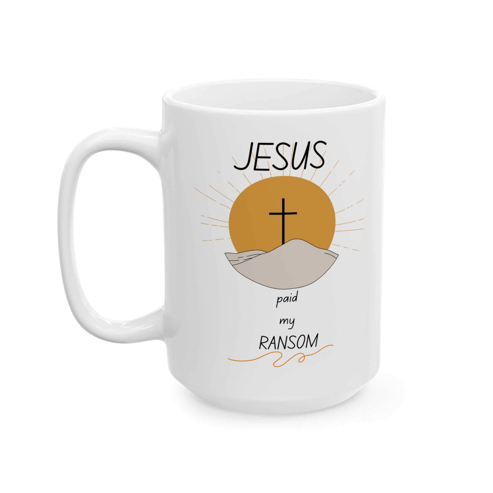 Jesus Paid My Ransom Ceramic Mug - Image 13