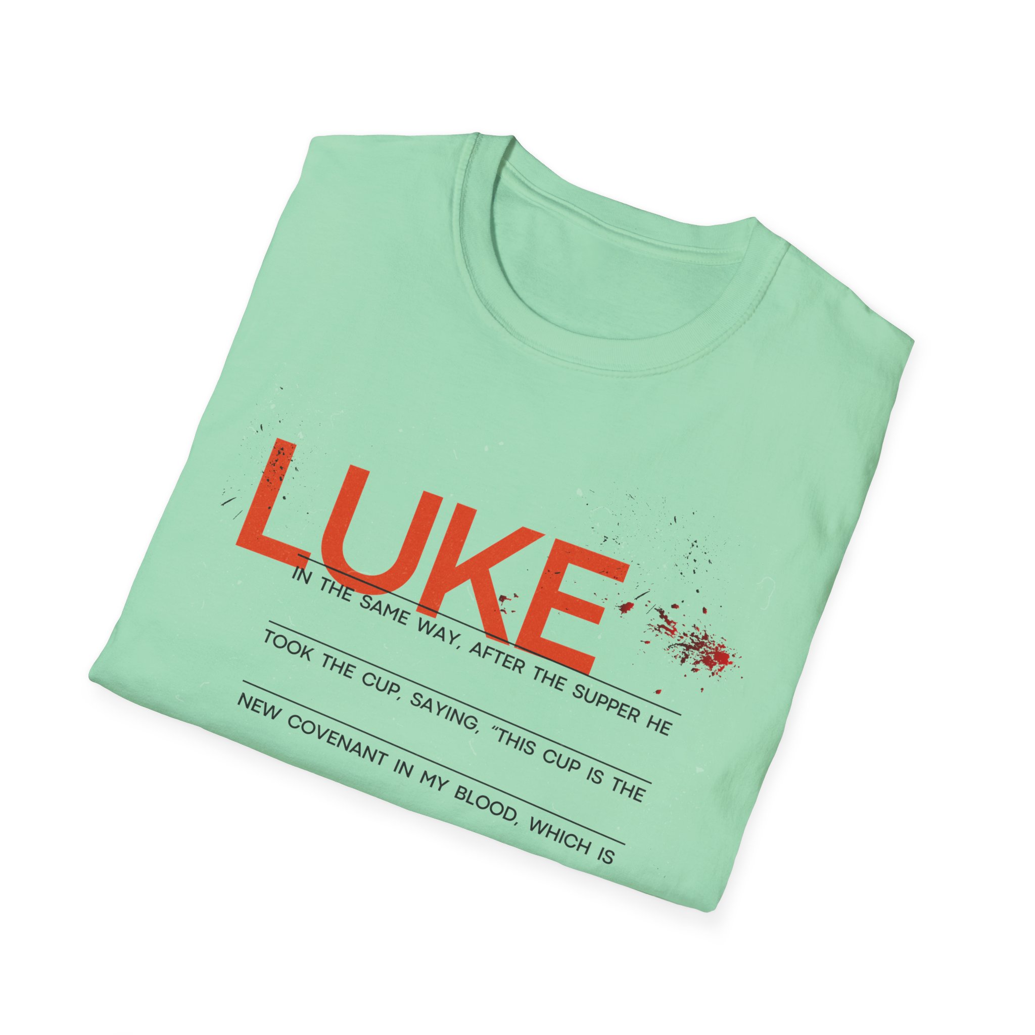 Luke 22:20 Unisex Soft Style Easter Christian T-Shirt - Image 46