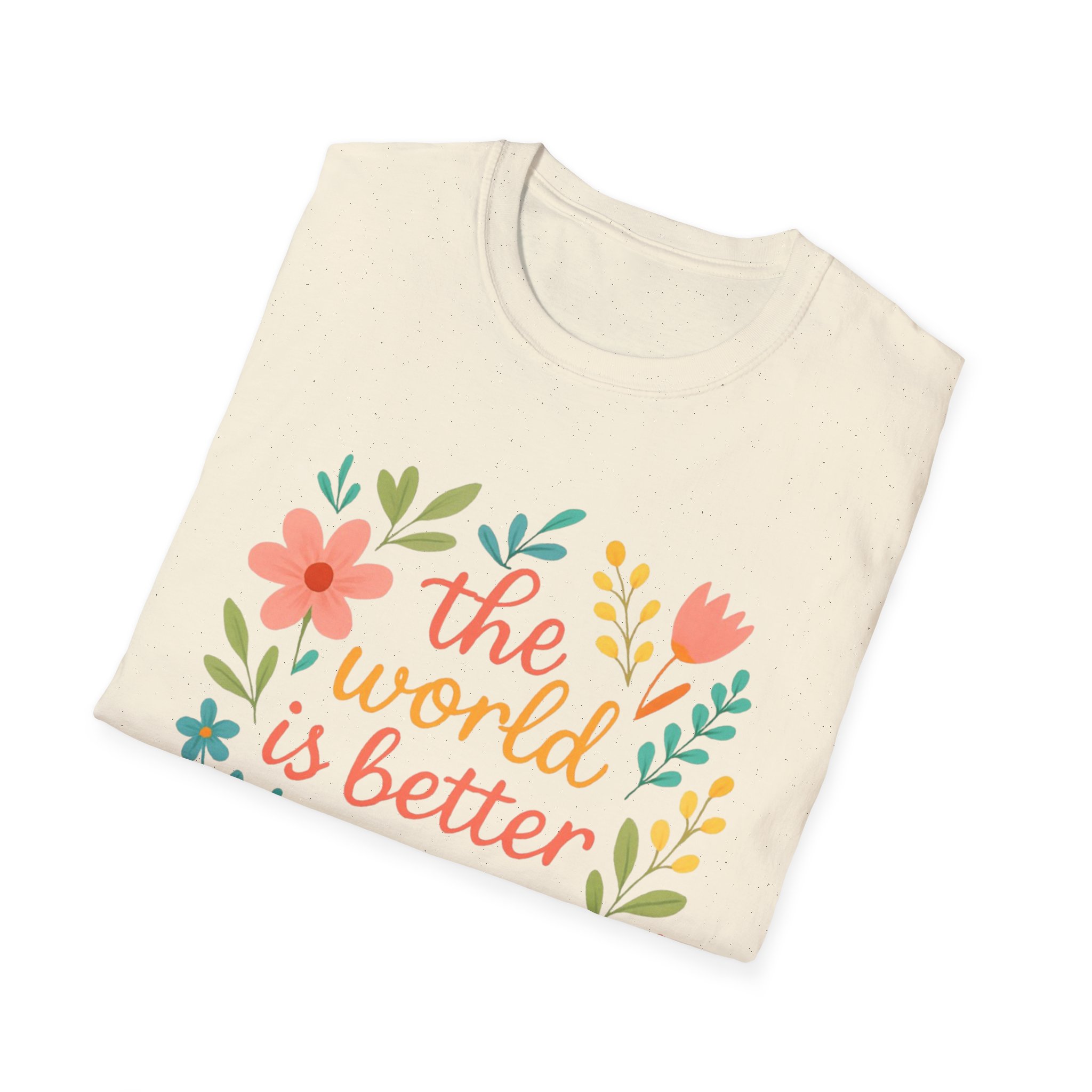 Personalized The World Is Better Because You’re In It Softstyle T-Shirt - Image 53