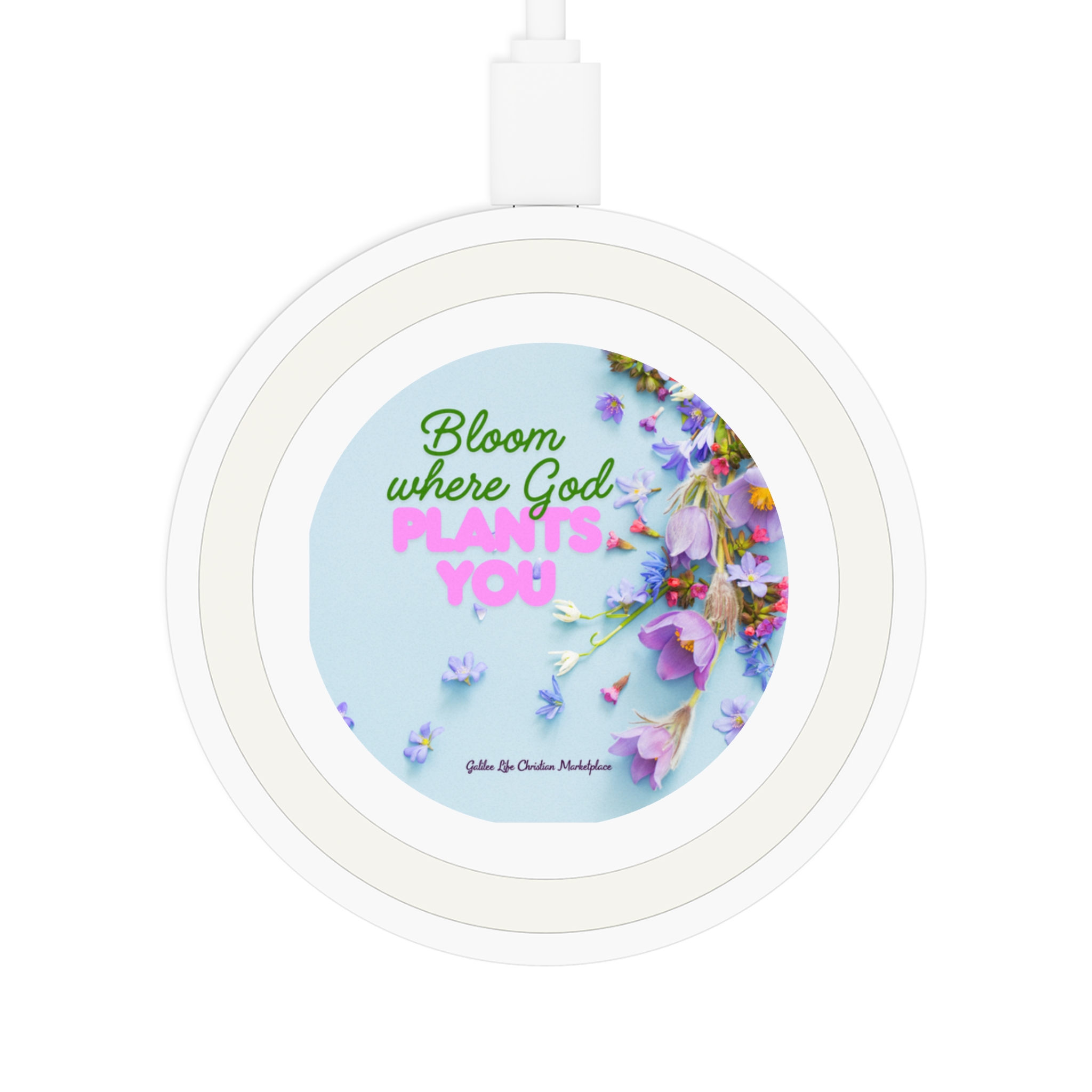 Bloom Where God Plants You Quake Wireless Charging Pad