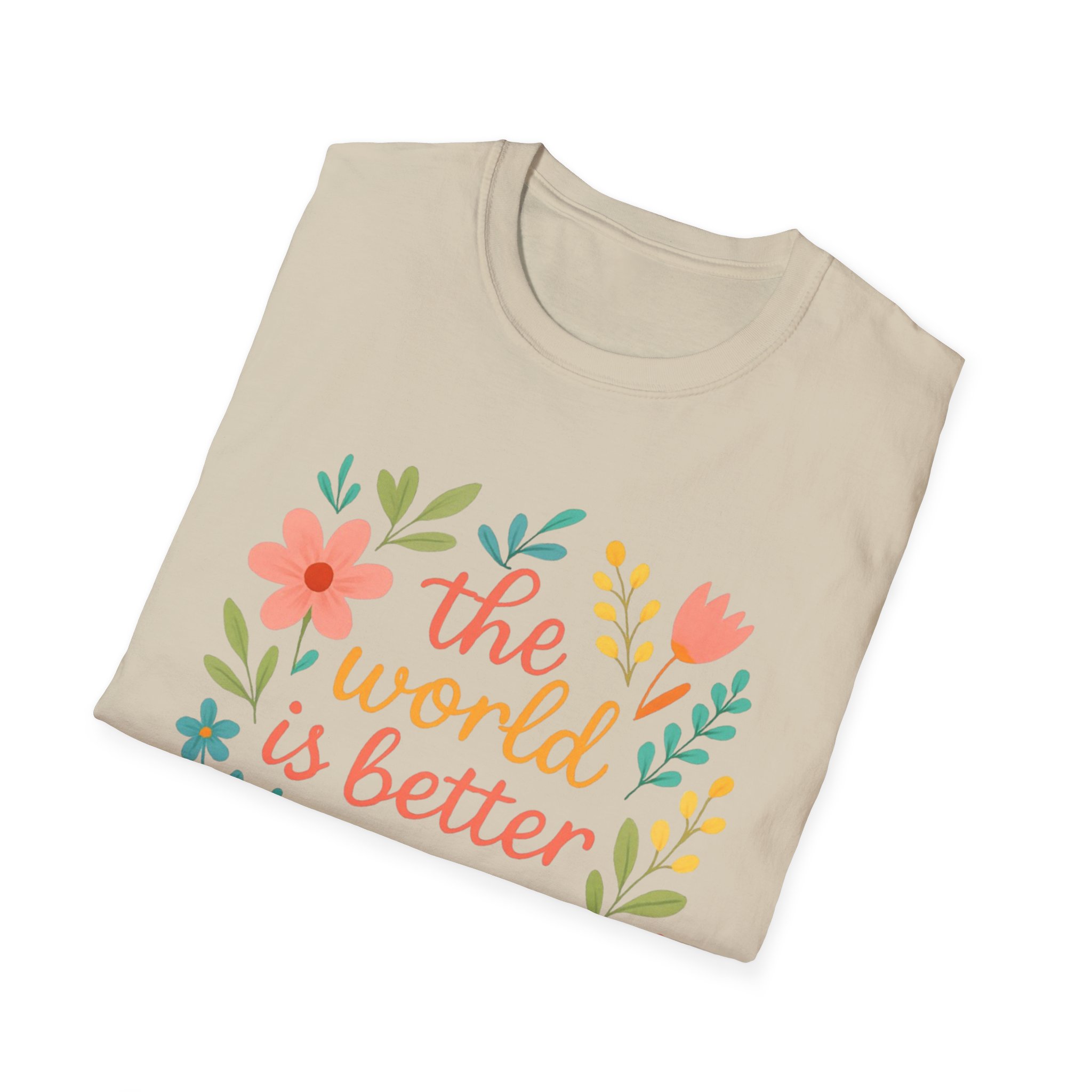 Personalized The World Is Better Because You’re In It Softstyle T-Shirt - Image 37