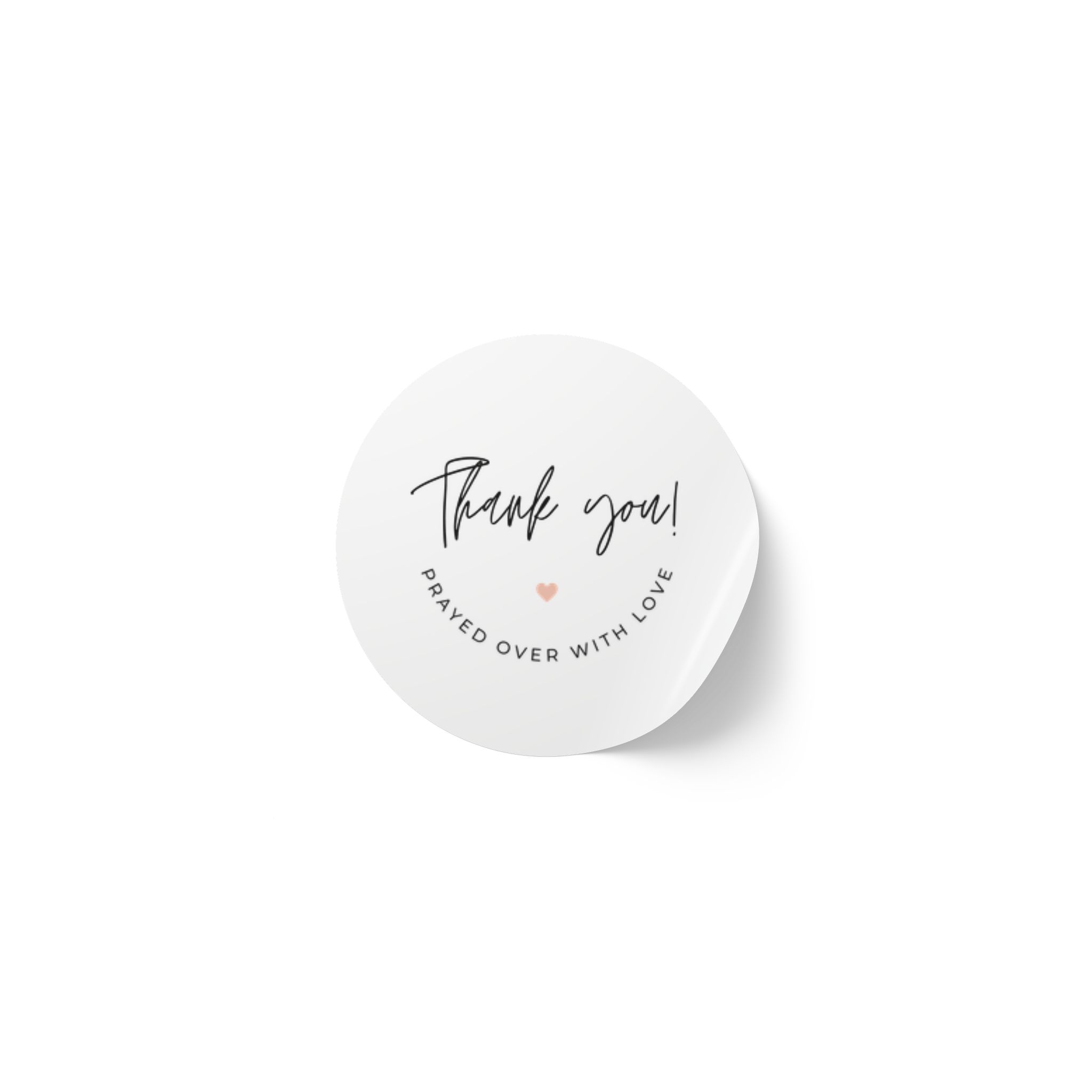 “Thank You! Prayed Over with Love” – Round Sticker Label Roll for Christian Small Business Packaging