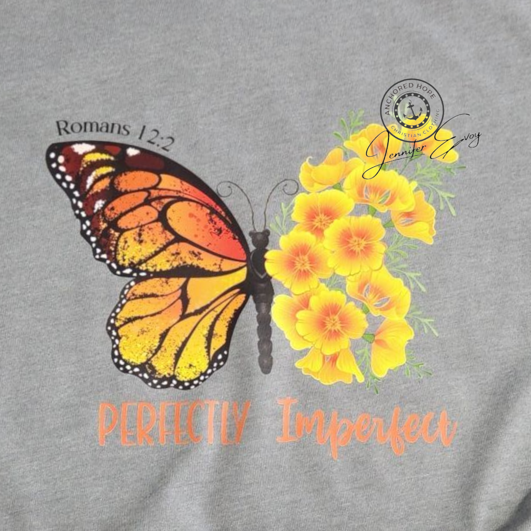 Perfectly Imperfect ~ Romans 12:2 T-Shirt - Image 2
