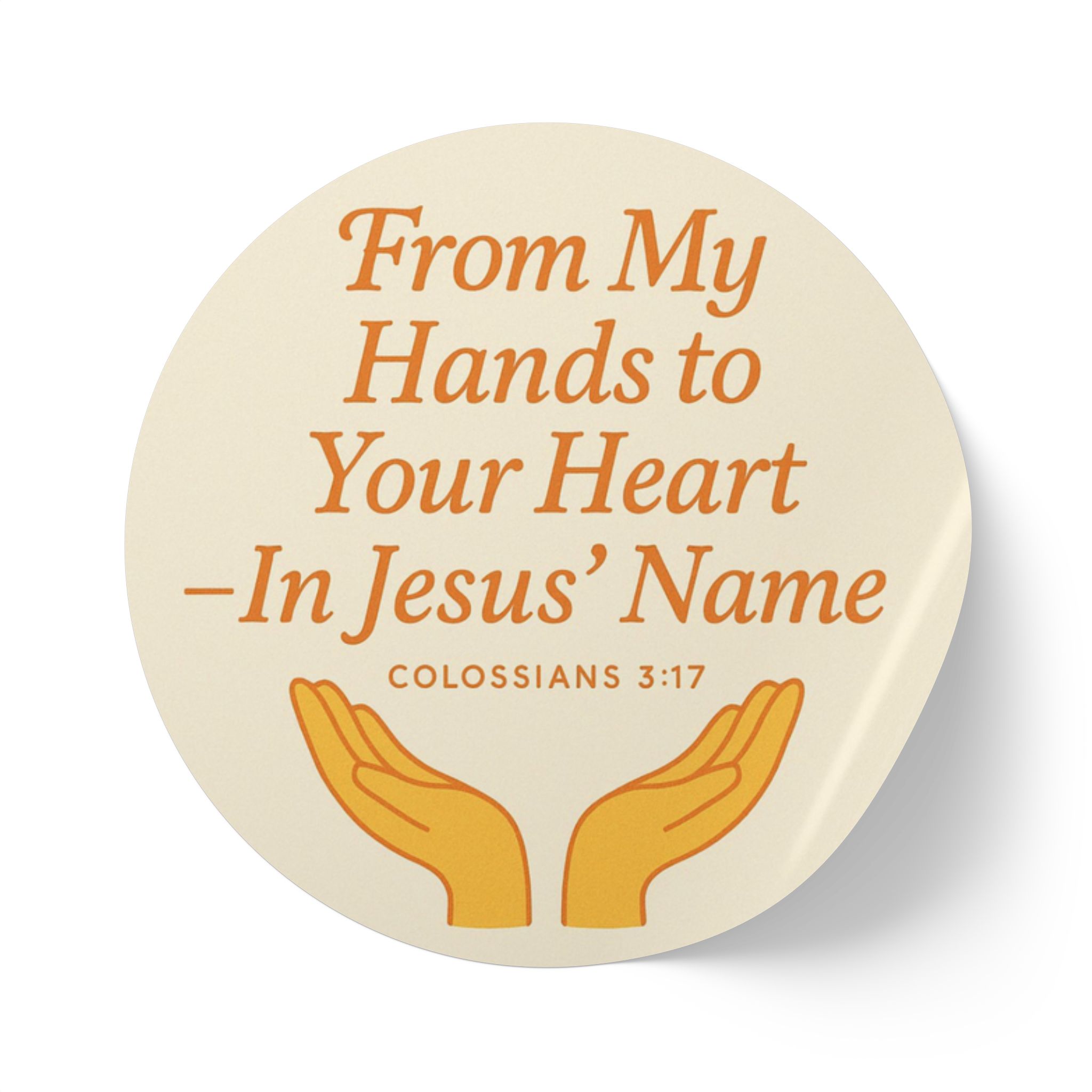 From My Hands To Your Heart – Round Sticker Roll for Small Christian Business Packaging - Image 36