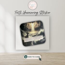 Faith Unwavering Sticker